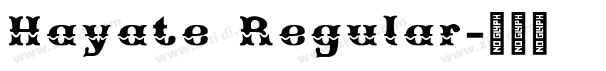 Hayate Regular字体转换
